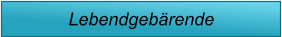 Lebendgebärende