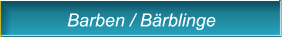 Barben / Bärblinge Barben / Bärblinge