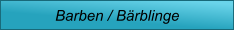 Barben / Bärblinge